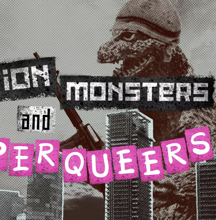 Nation Monsters and Super Queers poster